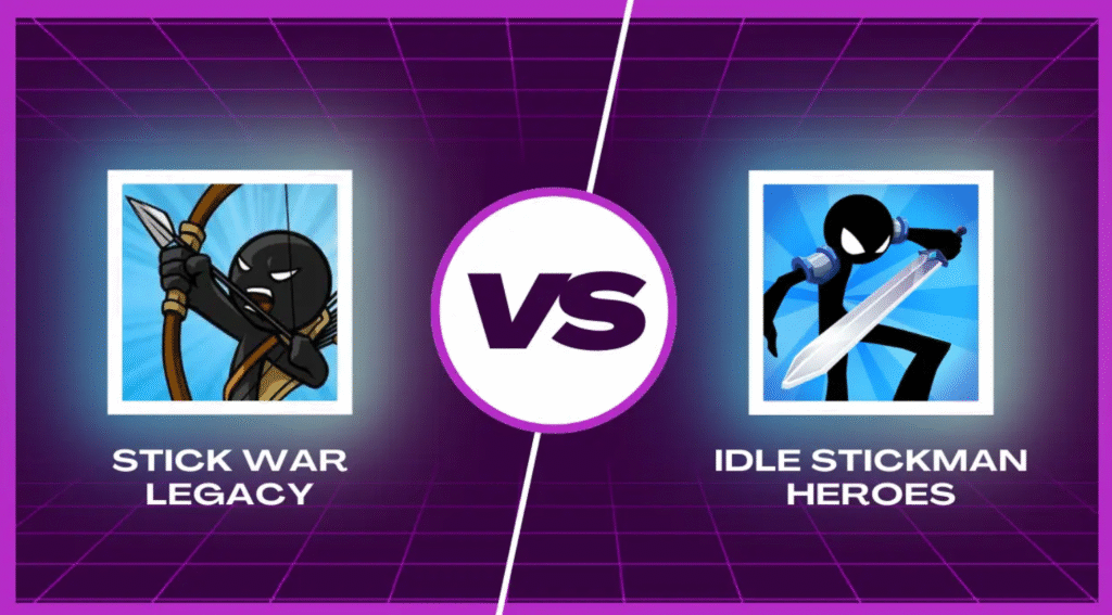 STICK WAR LEGACY VS IDLE STICK MAN HEROES